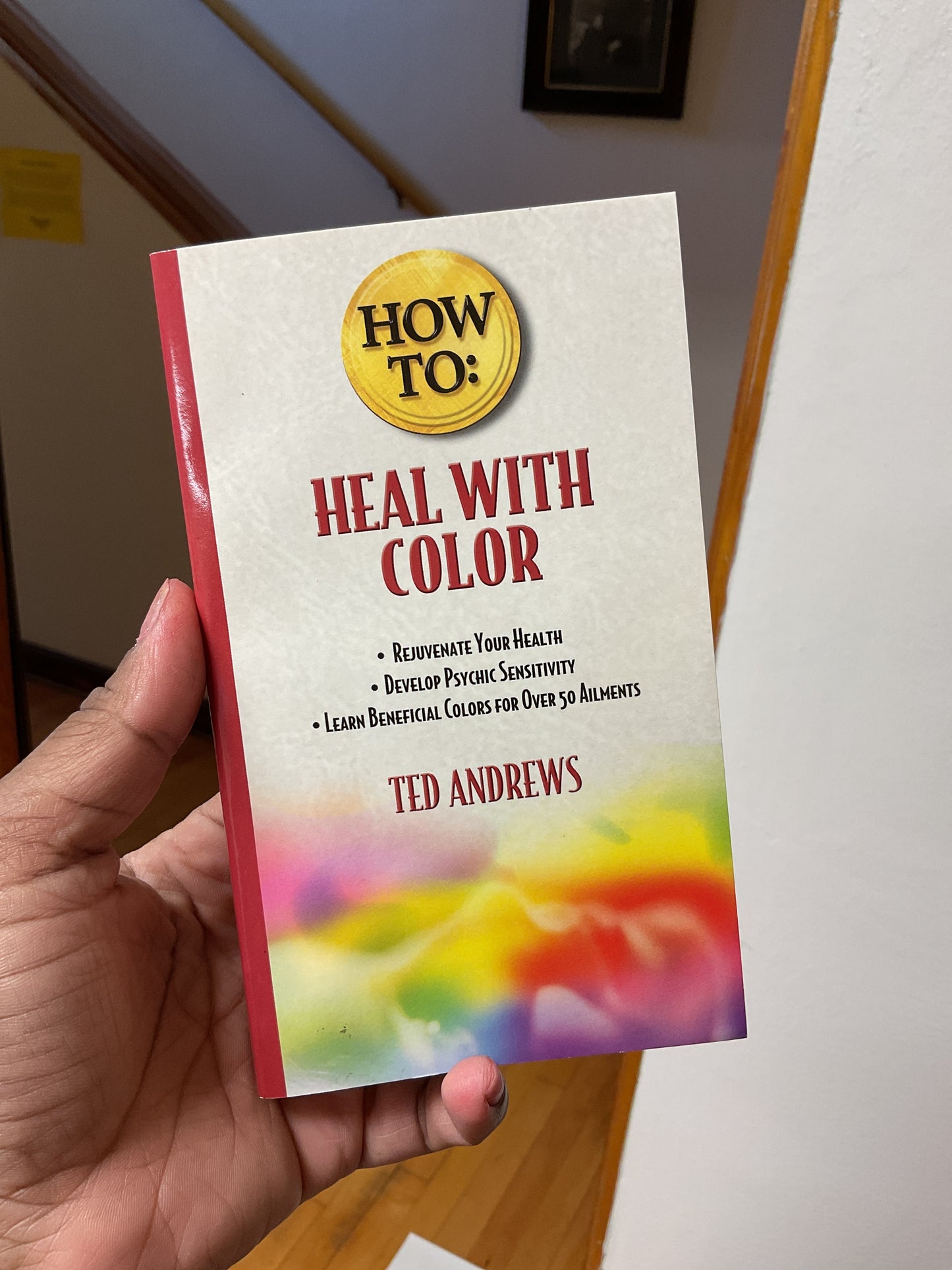 How to Heal With Color