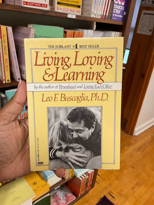 Living, Loving & Learning