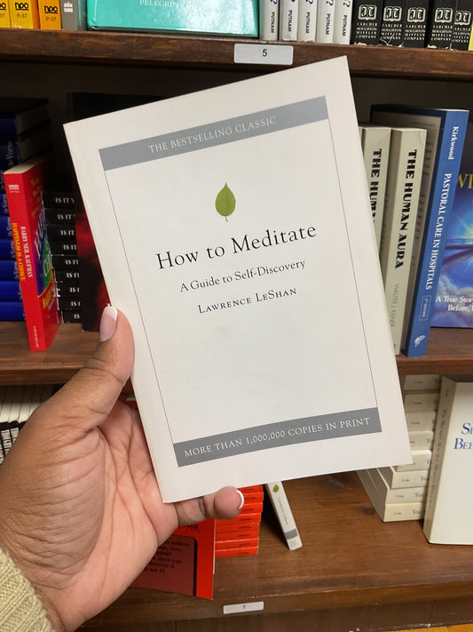 How to Meditate