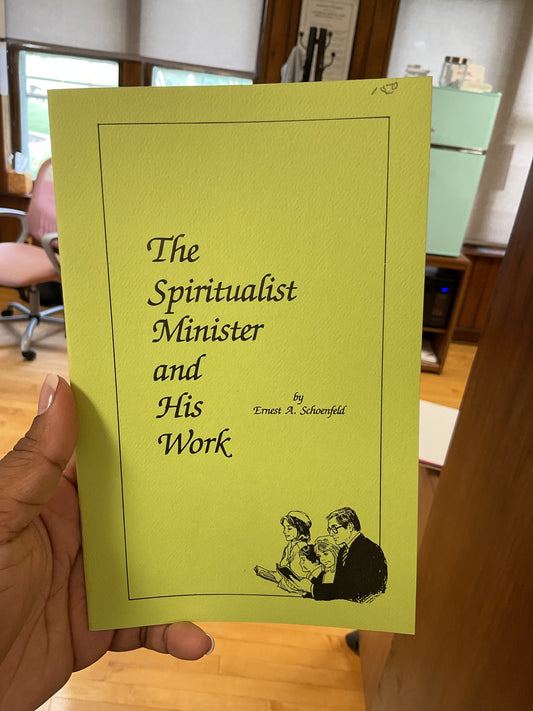 The Spiritualist Minister & His Work