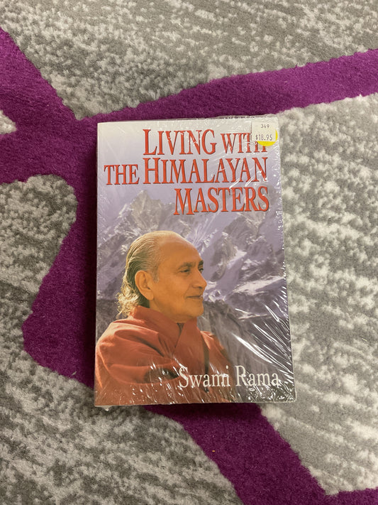 Living With the Himalayan Masters