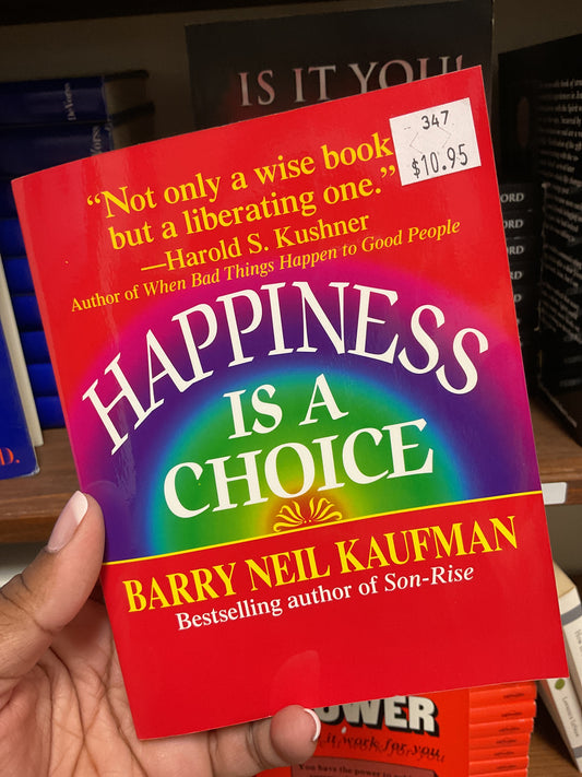 Happiness is a Choice