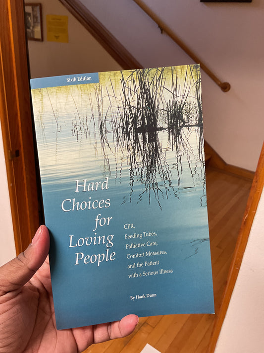 Hard Choices for Loving People